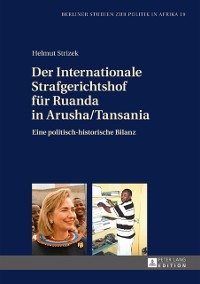 Cover Der Internationale Strafgerichtshof fuer Ruanda in Arusha/Tansania