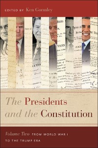 Cover The Presidents and the Constitution, Volume Two