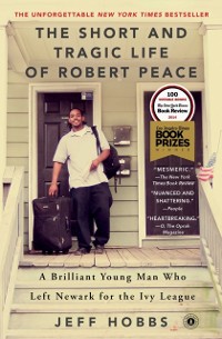 Cover Short and Tragic Life of Robert Peace