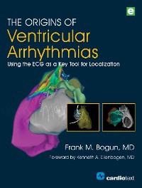 Cover The Origins of Ventricular Arrhythmias