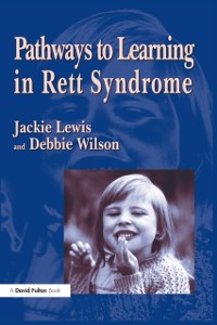 Cover Pathways to Learning in Rett Syndrome