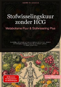 Cover Stofwisselingskuur zonder HCG: Metabolisme Puur & Stofwisseling Plus