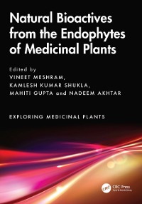 Cover Natural Bioactives from the Endophytes of Medicinal Plants