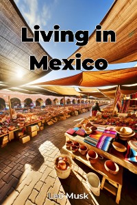 Cover Living in Mexico