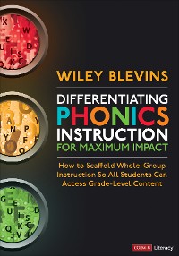 Cover Differentiating Phonics Instruction for Maximum Impact