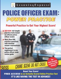 Cover Police Officer Exam: Power Practice
