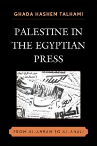 Cover Palestine in the Egyptian Press