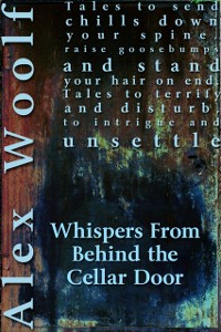 Cover Whispers From Behind The Cellar Door
