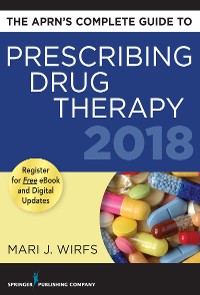 Cover The APRN’s Complete Guide to Prescribing Drug Therapy 2018