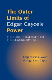Cover Outer Limits of Edgar Cayce's Power