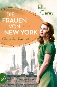 Cover Die Frauen von New York - Glanz der Freiheit