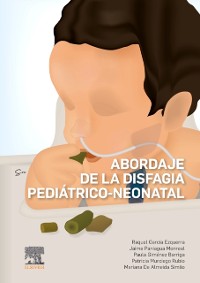 Cover Abordaje de la disfagia pediátrico-neonatal