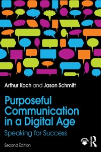 Cover Purposeful Communication in a Digital Age