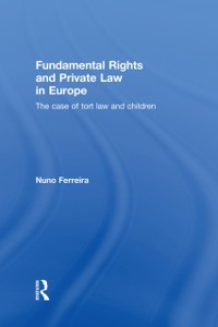 Cover Fundamental Rights and Private Law in Europe