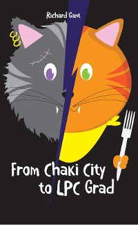 Cover From Chaki City to LPC Grad