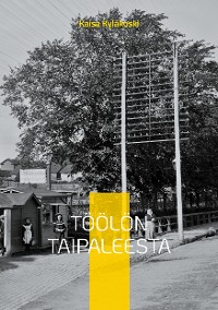 Cover Töölön Taipaleesta