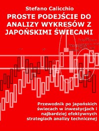 Cover Proste podejście do analizy wykresów z japońskimi świecami