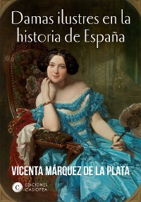 Cover Damas ilustres en la historia de España