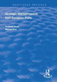 Cover Strategic Management in East European Ports