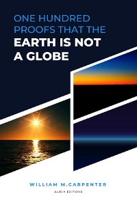 Cover 100 Proofs That Earth Is Not A Globe