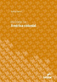 Cover História da América colonial