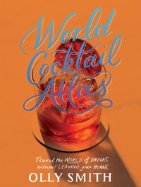 Cover World Cocktail Atlas