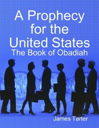 Cover Prophecy for the United States: The Book of Obadiah
