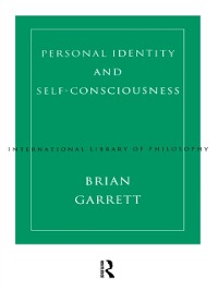 Cover Personal Identity and Self-Consciousness