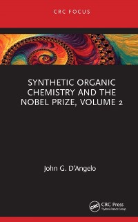 Cover Synthetic Organic Chemistry and the Nobel Prize, Volume 2