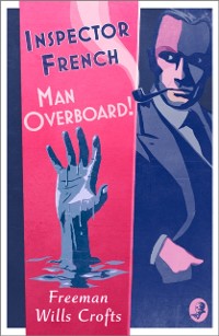 Cover Inspector French: Man Overboard!