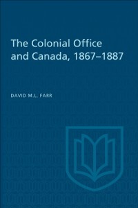 Cover Colonial Office and Canada 1867-1887