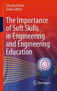 Cover The Importance of Soft Skills in Engineering and Engineering Education