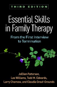 Cover Essential Skills in Family Therapy, Third Edition