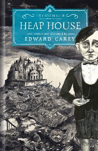 Cover Heap House (Iremonger 1)