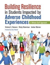 Cover Building Resilience in Students Impacted by Adverse Childhood Experiences