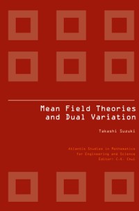 Cover MEAN FIELD THEORIES AND DUAL VARIATION
