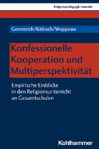 Cover Konfessionelle Kooperation und Multiperspektivität