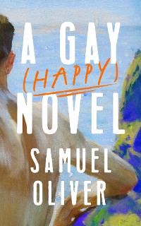 Cover A Gay (Happy) Novel