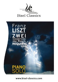 Cover Zwei Transkriptionen über Mozarts Requiem, S. 550