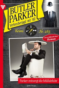 Cover Butler Parker 285 – Kriminalroman