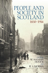 Cover People and Society in Scotland, 1830–1914