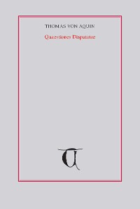 Cover Quaestiones disputatae Über die Tugenden