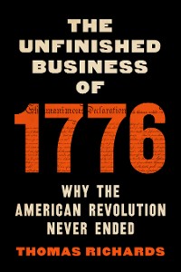 Cover The Unfinished Business of 1776