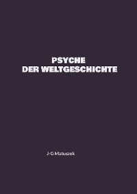 Cover PSYCHE DER WELTGESCHICHTE