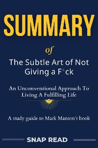 Cover Book Summary of The Subtle Art of Not Giving a F*ck