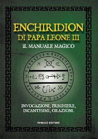 Cover Enchiridion di papa Leone III – Il manuale magico