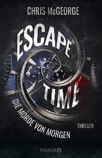 Cover Escape Time - Die Morde von morgen