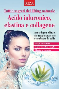 Cover Acido ialuronico, elastina e collagene