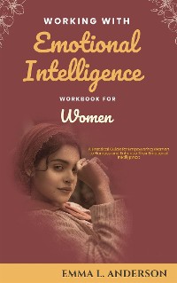 Cover Working with Emotional Intelligence Workbook for Women