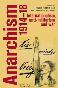 Cover Anarchism, 1914–18